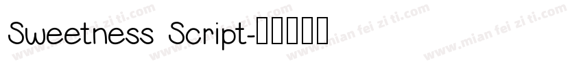 Sweetness Script字体转换